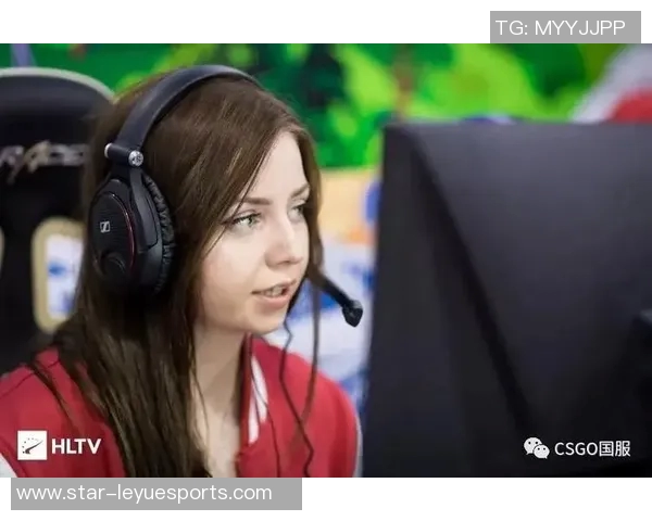 esports最新数据专访刘娜揭秘CSGO成功秘诀与职业生涯背后的故事